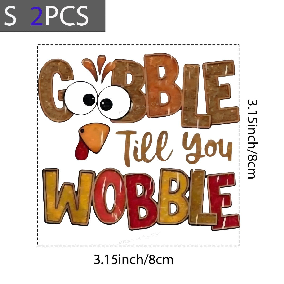 DTF Heat Transfer Iron On Sticker Iron On Heat Transfers Gobble Till You Wobble Thanksgiving Theme for T Shirts Hoodies Local Warehouse - 8