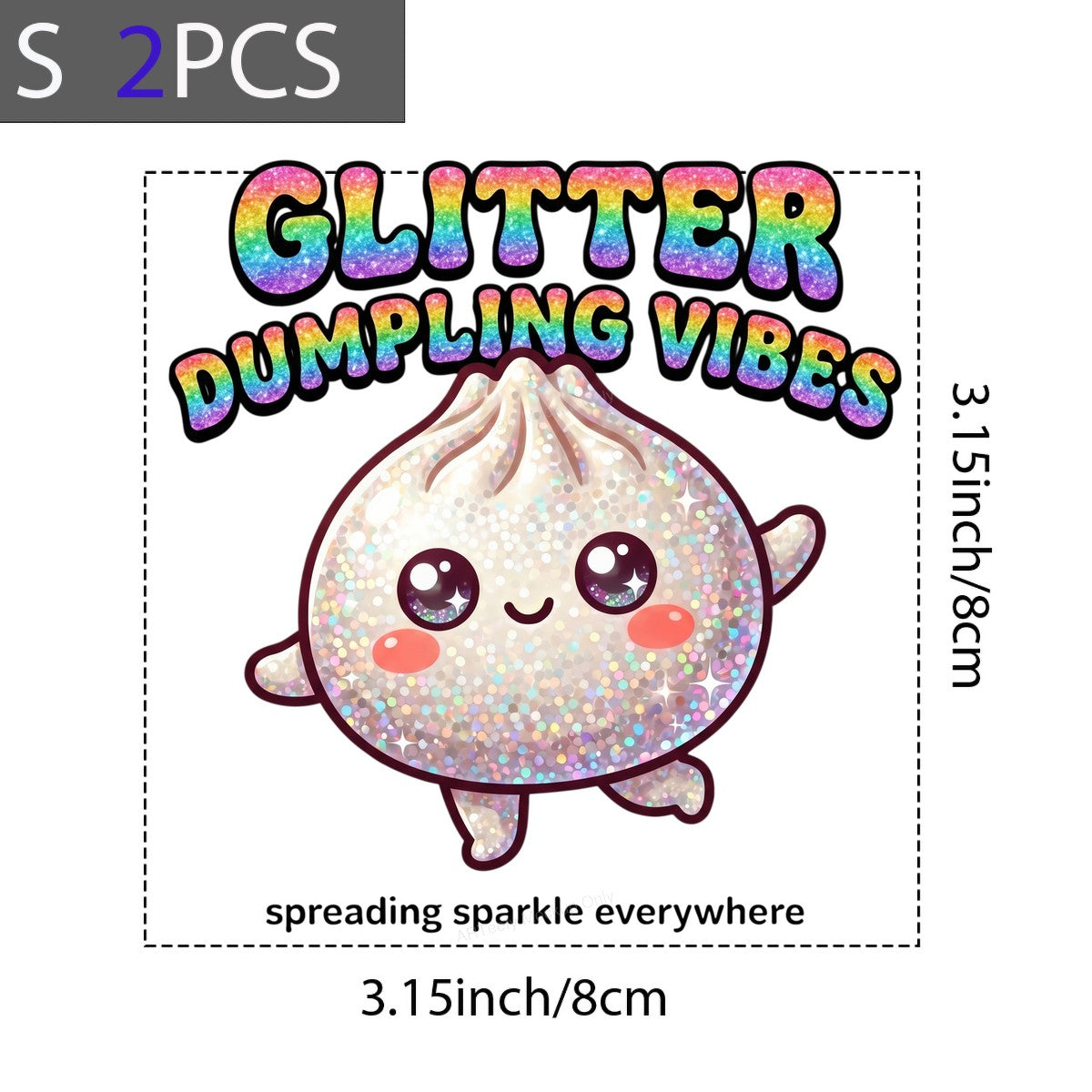Funny Graphic Transfer Glitter Dumpling Vibes Kawaii Sparkle Cartoon Design for T Shirts Hoodies and Tote Bags - 8