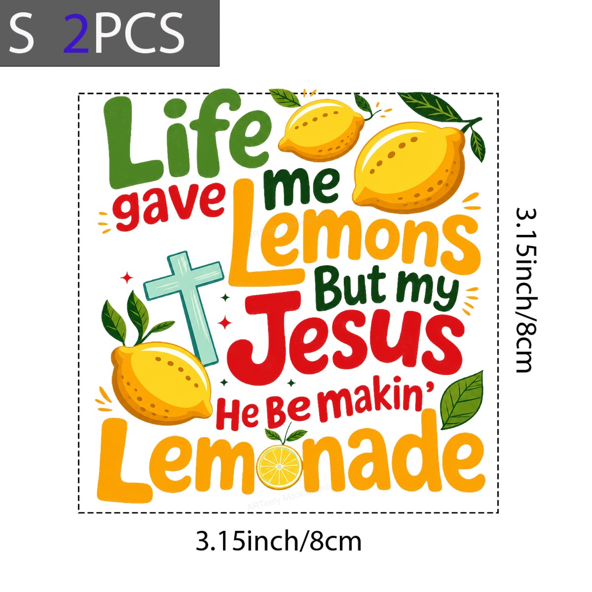 Christian Heat Transfer Life Gave Me Lemons But My Jesus Makes Lemonade Quote with Cross and Lemon Graphic for T Shirts Hoodies and Tote Bags - 8