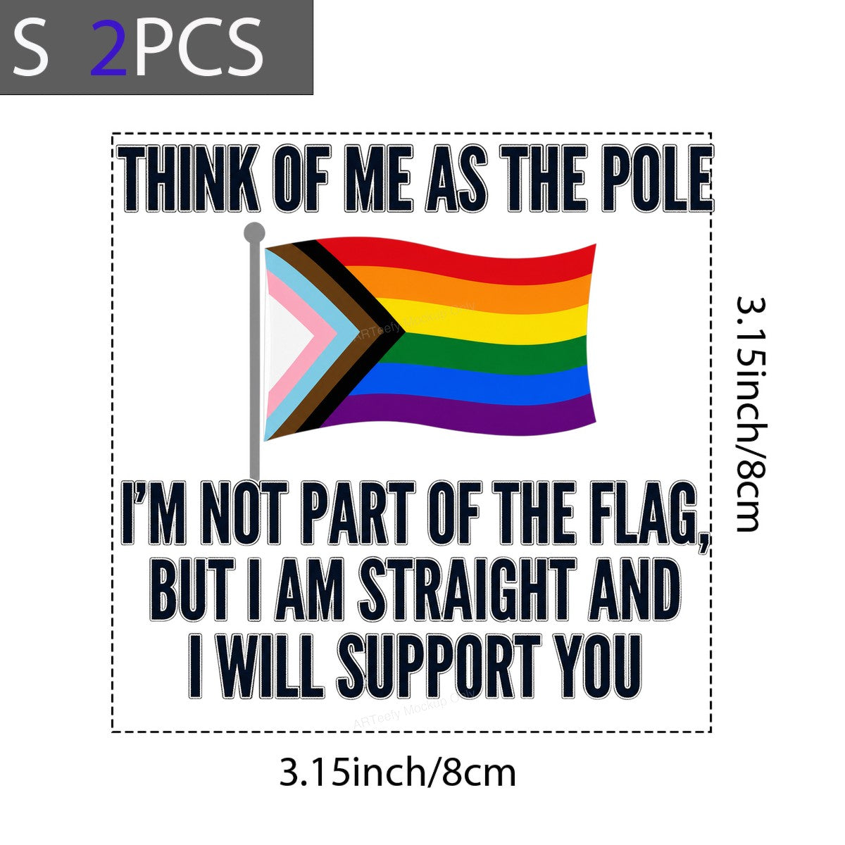 DTF Heat Transfer Think of Me as the Pole Straight Ally Pride Flag Quote Graphic for T Shirts Hoodies and Tote Bags - 8
