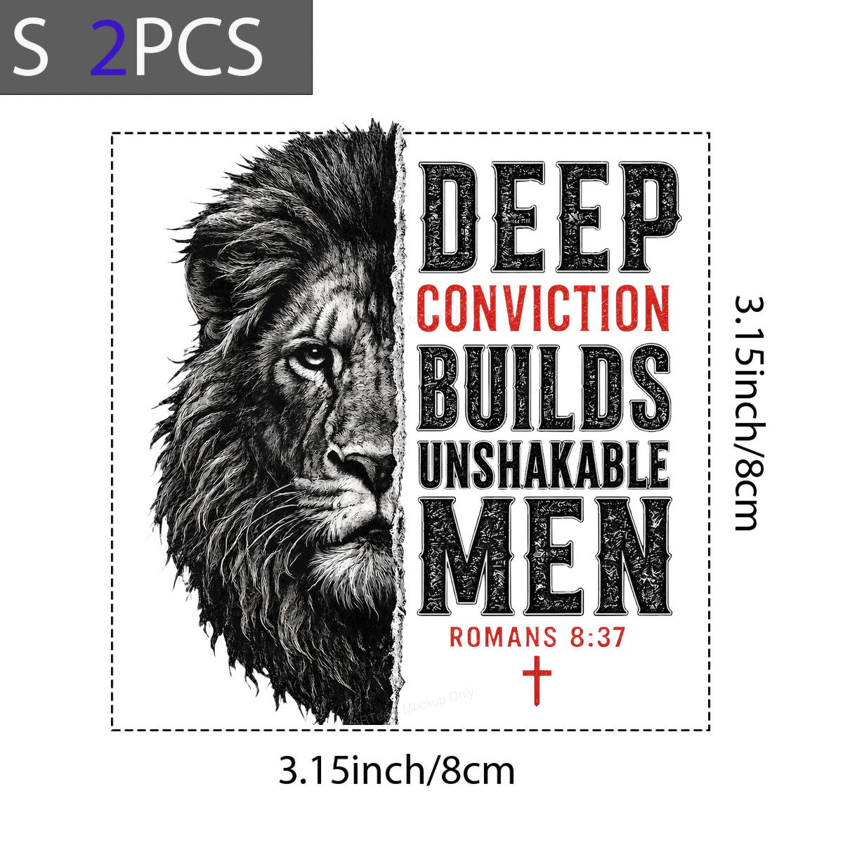 Christian Heat Transfer Deep Conviction Builds Unshakable Men Lion Graphic Romans 8:37 for T Shirts Hoodies and Christian Apparel - 8