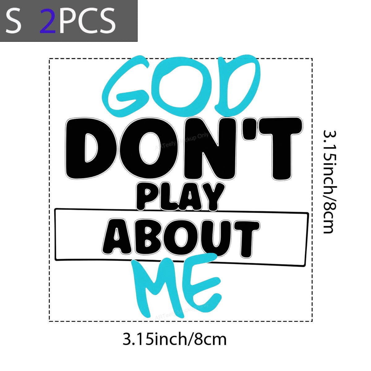 Christian Heat Transfer “God Don’t Play About Me” Bold Lettering Graphic for T Shirts Hoodies and Tote Bags - 8