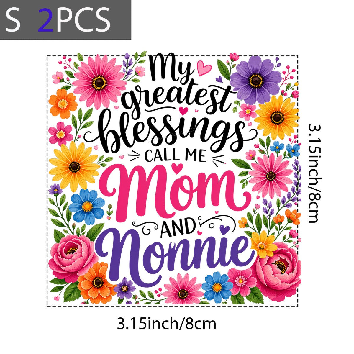 DTF Transfer My Greatest Blessings Call Me Mom and Nonnie Floral Heart Graphic for T Shirts Hoodies and Gifts - 8
