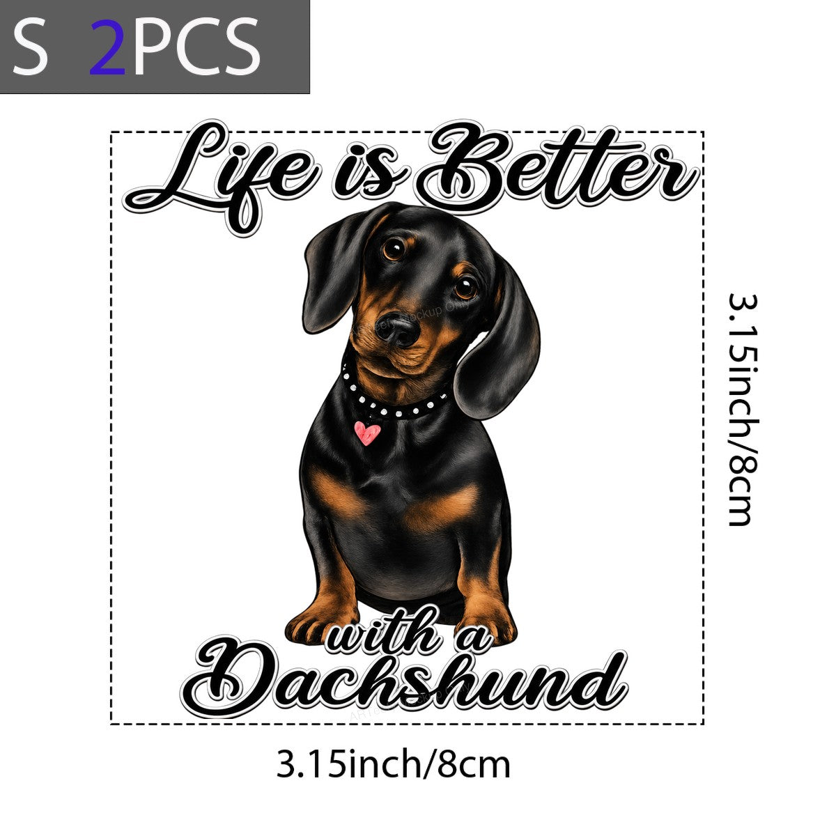 DTF Heat Transfer Life Is Better With a Dachshund Cute Dog Graphic for T Shirts Hoodies and Gifts - 8