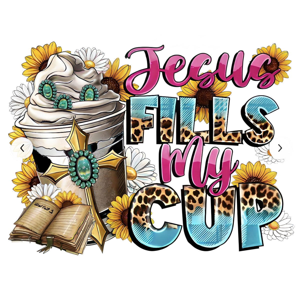 DTF Heat Transfer Iron On Sticker , Floral Bible Cross with "Jesus FILLS My CUP" Verse , Christian Faith Decor Sticker for Clothing, Tote Bags