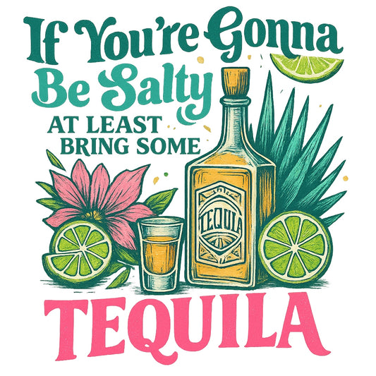 Funny Tequila DTF Transfer for T-Shirts , Vintage Alcohol Iron On Heat Press Decal , Retro Margarita Party Graphic, Mexican Fiesta Shirt Design, Salty Lime Summer Sublimation Patch