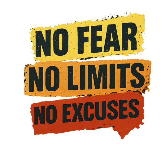 DTF Heat Transfer Iron On Patch ,No Fear No Limits No Excuses , Motivational Graphic for T-Shirts,  Hoodies, Tote Bags