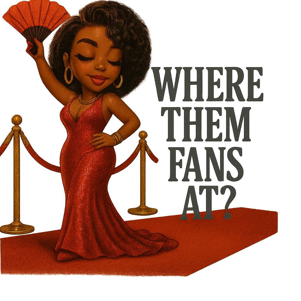 DTF Heat Transfer Iron On Sticker, Red Carpet Glam “Where Them Fans At?” Graphic, for Trendy Apparel and Event Themed Decor