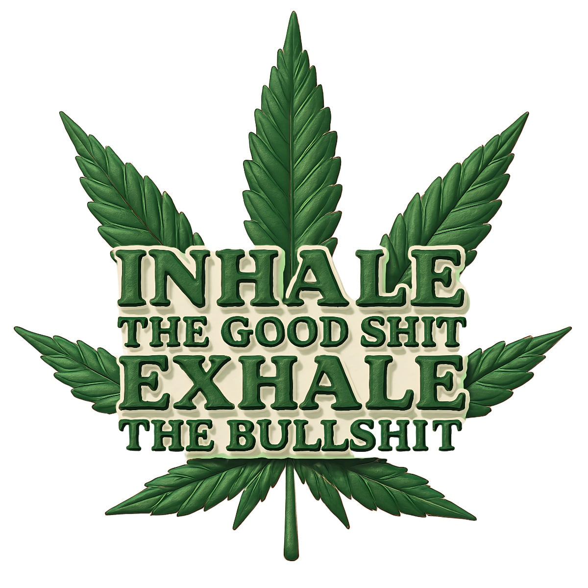Funny Weed Shirt Transfer , Inhale the Good Sht Exhale the Bullsht Iron-On Patch , Heat Transfer for DIY T-Shirts, Hoodies, Tote Bags