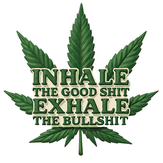 Funny Weed Shirt Transfer , Inhale the Good Sht Exhale the Bullsht Iron-On Patch , Heat Transfer for DIY T-Shirts, Hoodies, Tote Bags