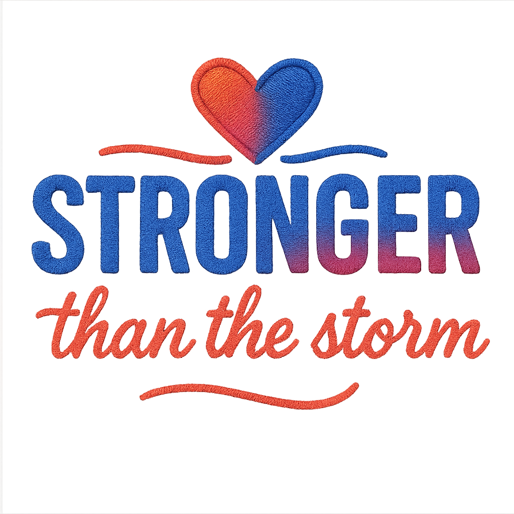 DTF Heat Transfer Iron On Sticker , Gradient Heart with "STRONGER than the Storm" Motivational Quote , Resilience-Themed Apparel Decal for T-Shirts, Hoodies