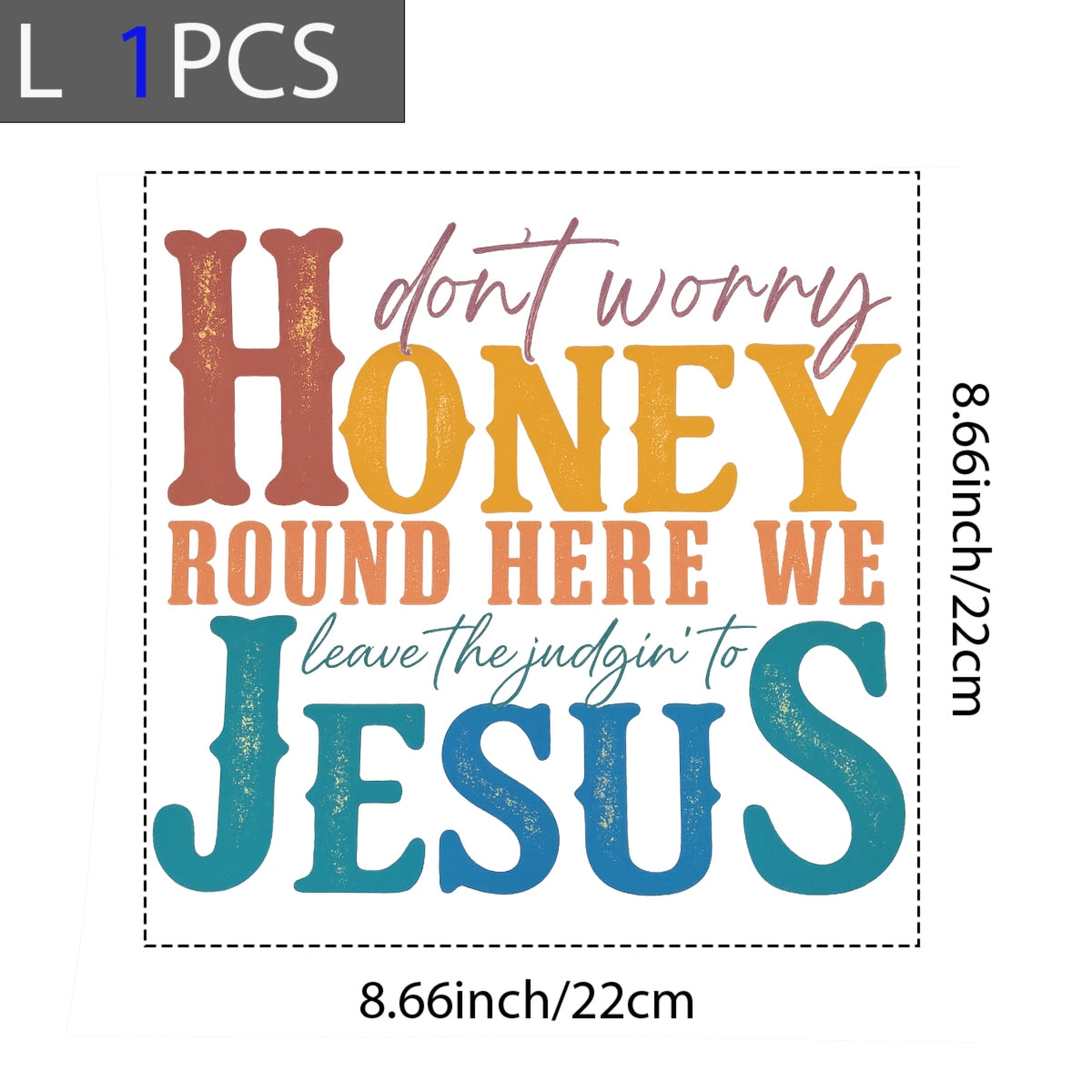 DTF Heat Transfer Iron On Sticker, Retro Religious Quote Graphic, for Faith - Based Apparel and Southern - Charm Decor