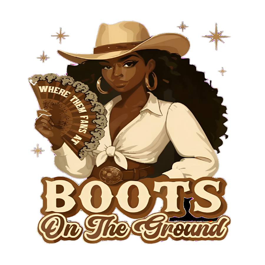 DTF Heat Transfer Iron On Sticker, Western Style Cowgirl & BOOTS ON THE GROUND Elements, For Country Themed Apparel And Rodeo  Related Events