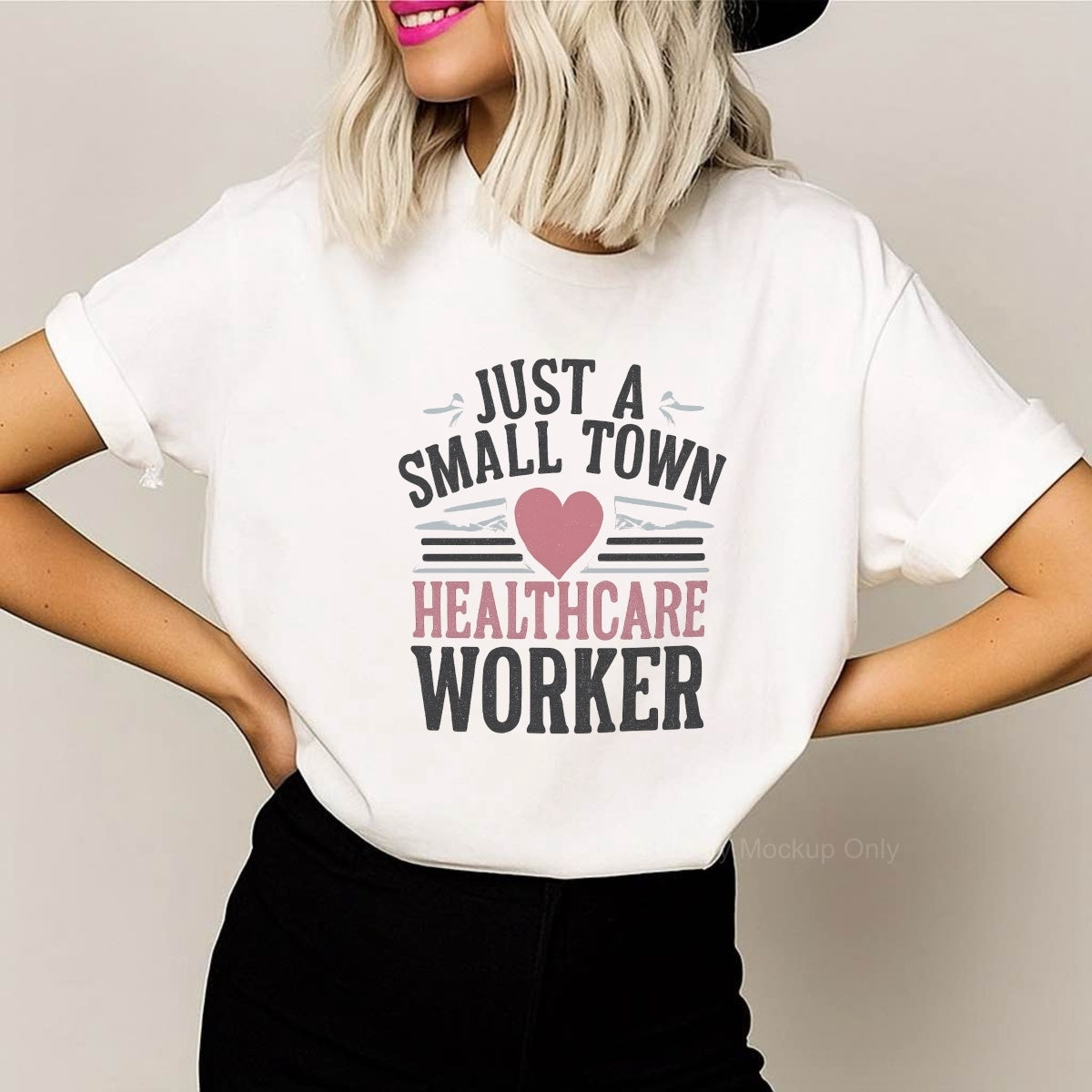 DTF Heat Transfer Iron On Sticker, Healthcare Themed Small Town Worker Graphic, For Medical Staff Apparel And Community Health Events