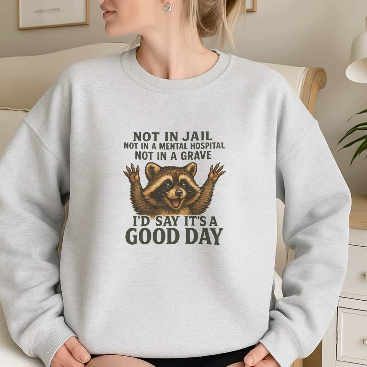 DTF Heat Transfer Iron On Sticker, Humorous Raccoon Quote Graphic, for Funny Apparel and Casual Decor