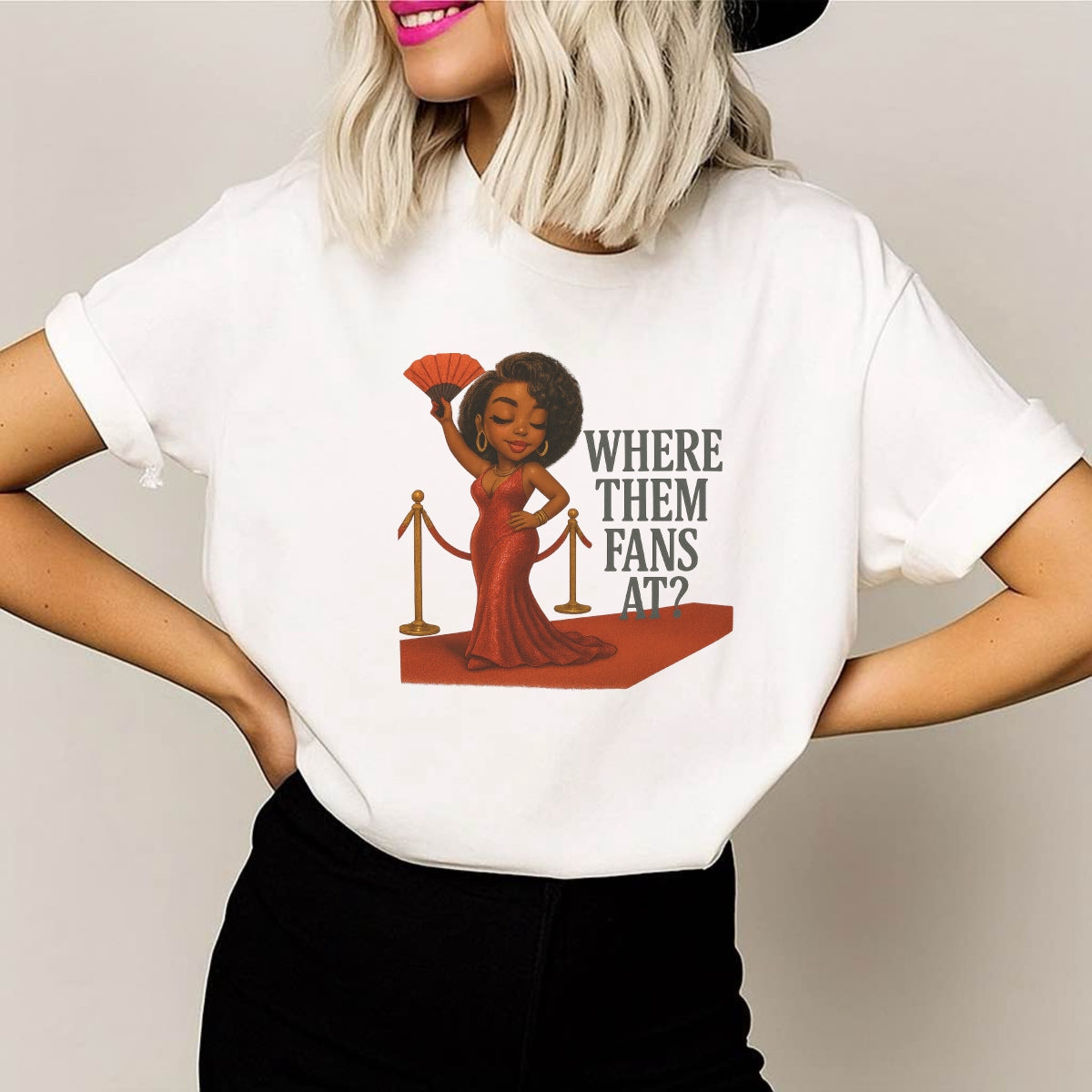 DTF Heat Transfer Iron On Sticker, Red Carpet Glam “Where Them Fans At?” Graphic, for Trendy Apparel and Event Themed Decor
