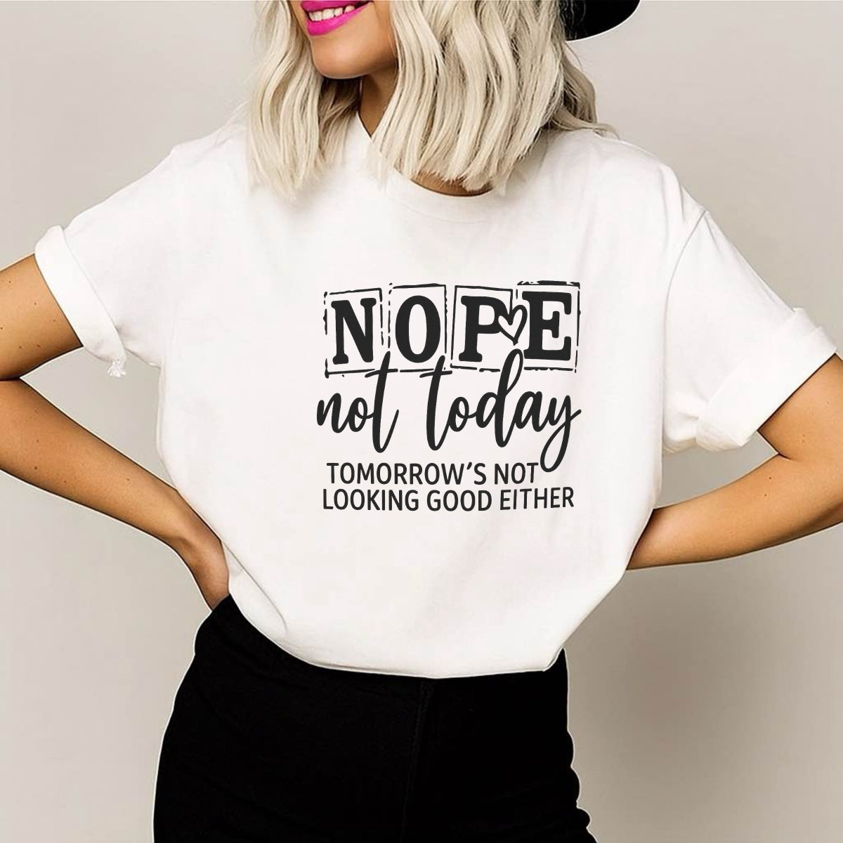 DTF Heat Transfer Iron On Sticker, Sarcastic “Nope Not Today” Quote Graphic, for Humor-filled Apparel and Casual Decor
