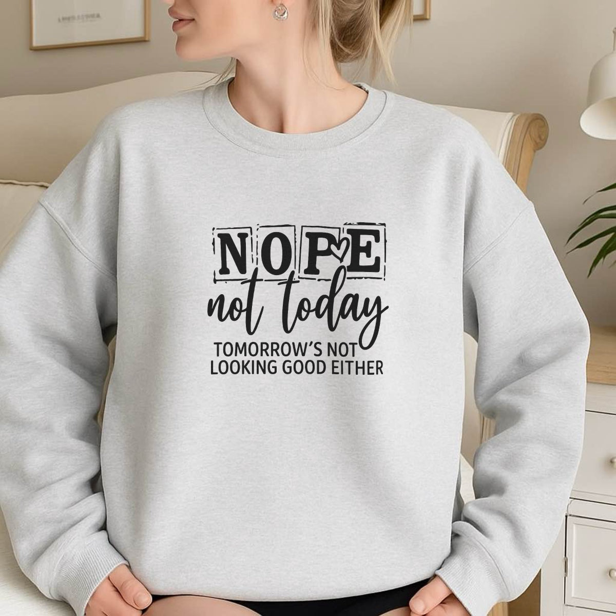 DTF Heat Transfer Iron On Sticker, Sarcastic “Nope Not Today” Quote Graphic, for Humor-filled Apparel and Casual Decor