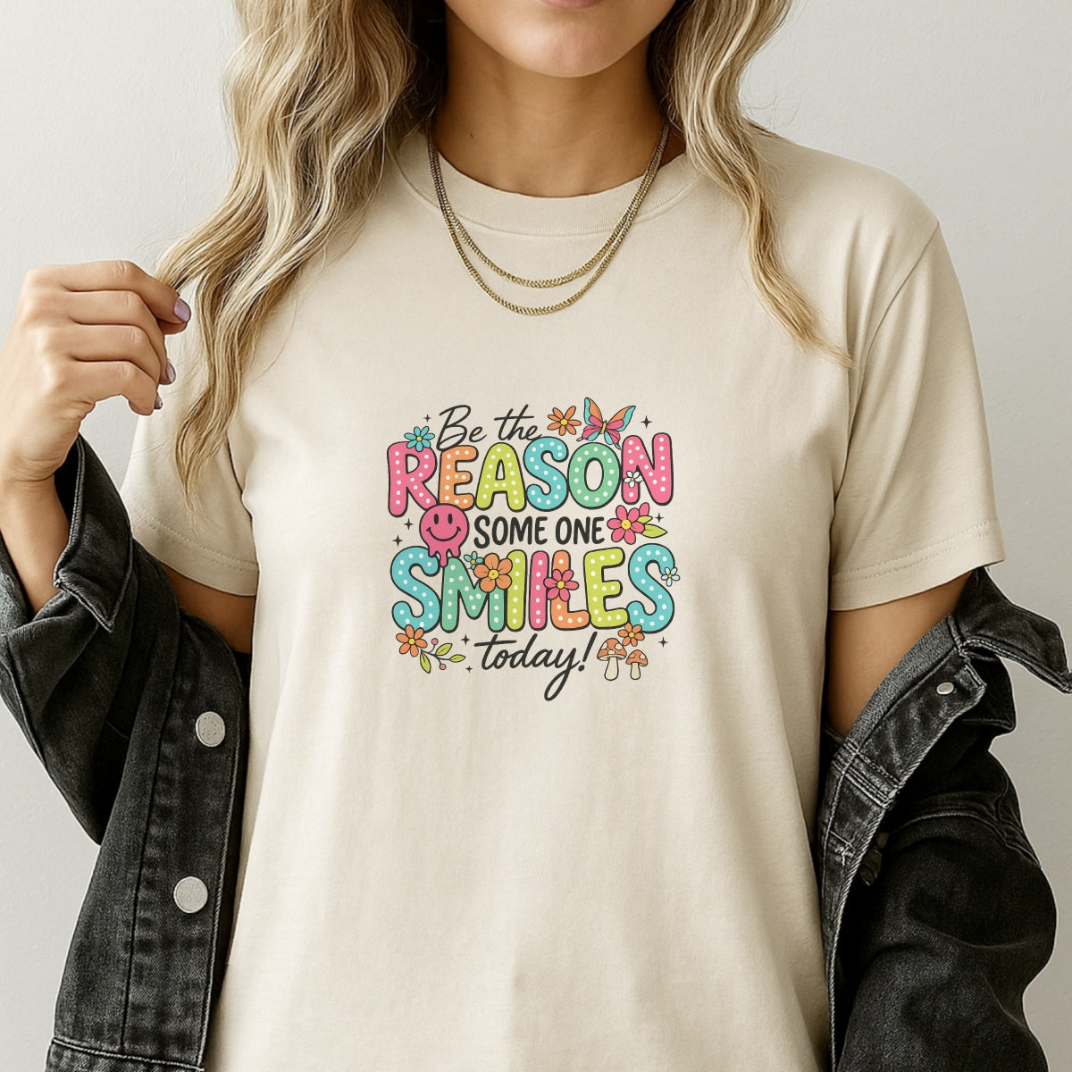 DTF Heat Transfer Iron On Sticker, Cheerful “Be the Reason” Graphic, for Positivity - Filled Apparel and Uplifting Decor