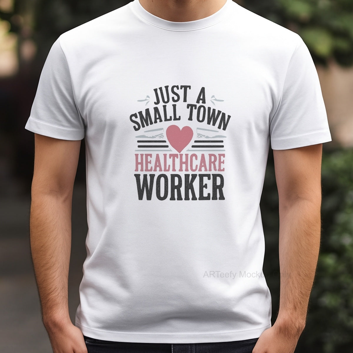 DTF Heat Transfer Iron On Sticker, Healthcare Themed Small Town Worker Graphic, For Medical Staff Apparel And Community Health Events
