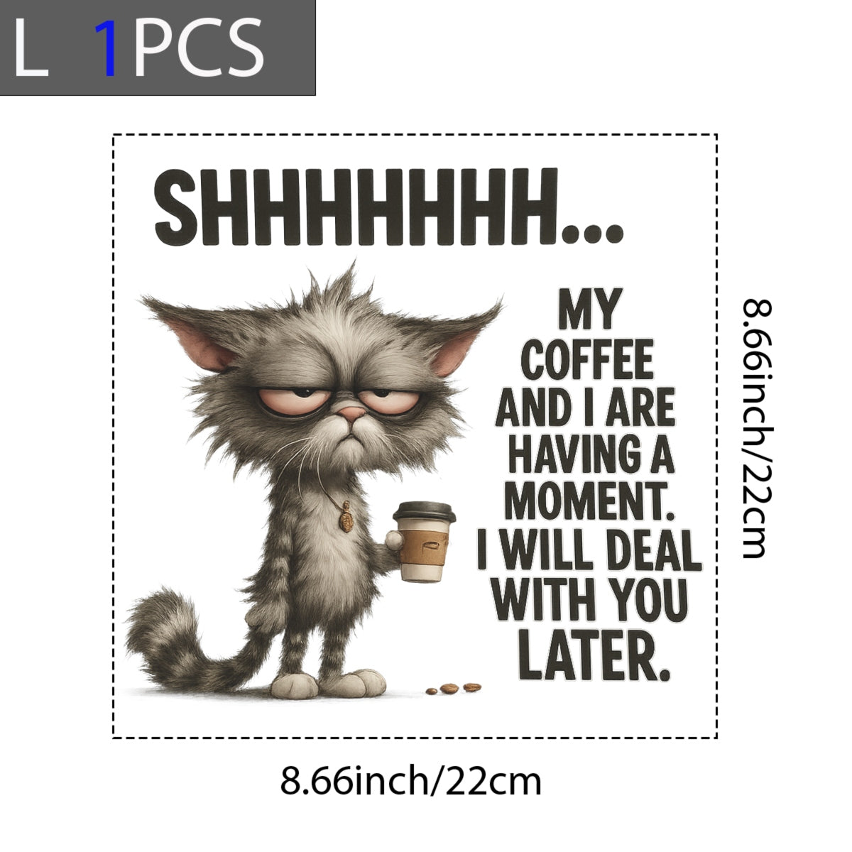 DTF Heat Transfer Iron On Sticker, Funny Coffee - Loving Cat Graphic, for Humor - Filled Apparel and Cat - Lover Decor