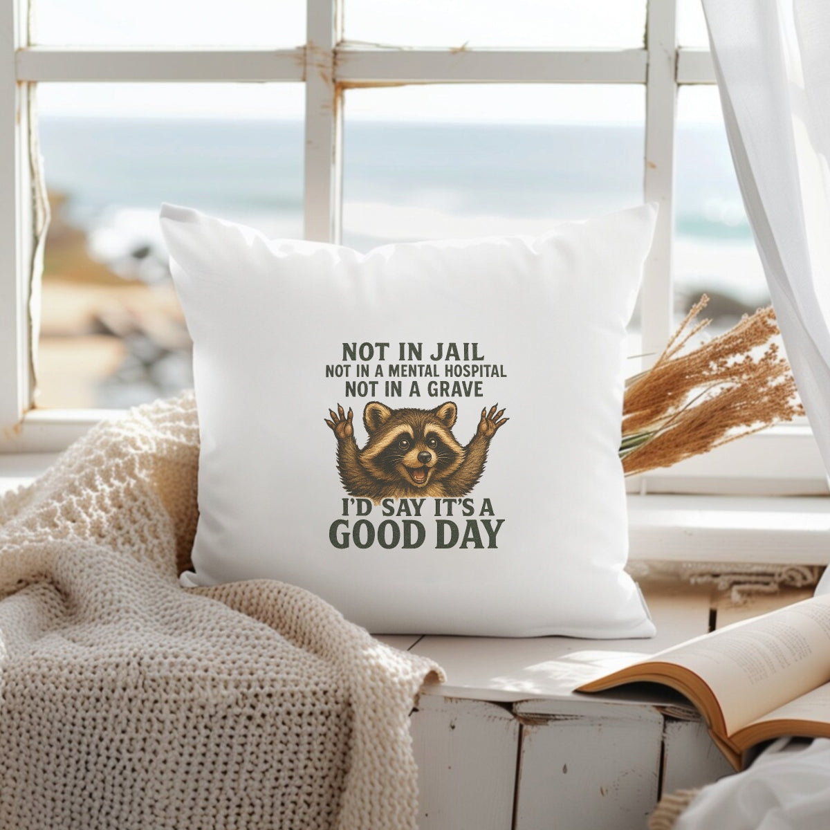 DTF Heat Transfer Iron On Sticker, Humorous Raccoon Quote Graphic, for Funny Apparel and Casual Decor