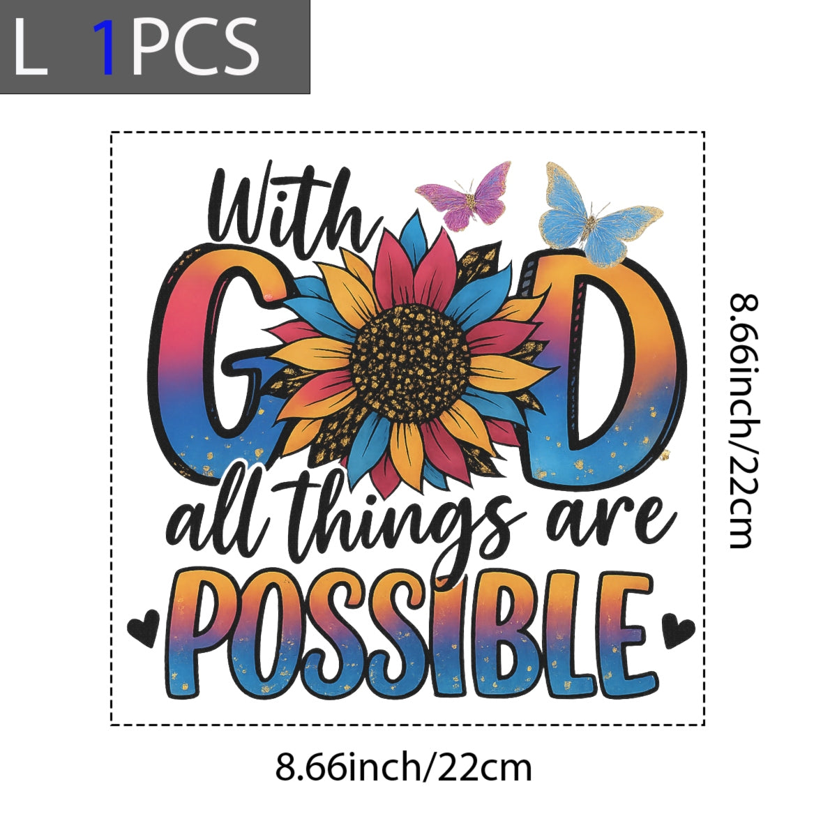 DTF Heat Transfer Iron On Sticker, Inspirational “With God” Sunflower Graphic, for Faith - Based Apparel and Uplifting Decor