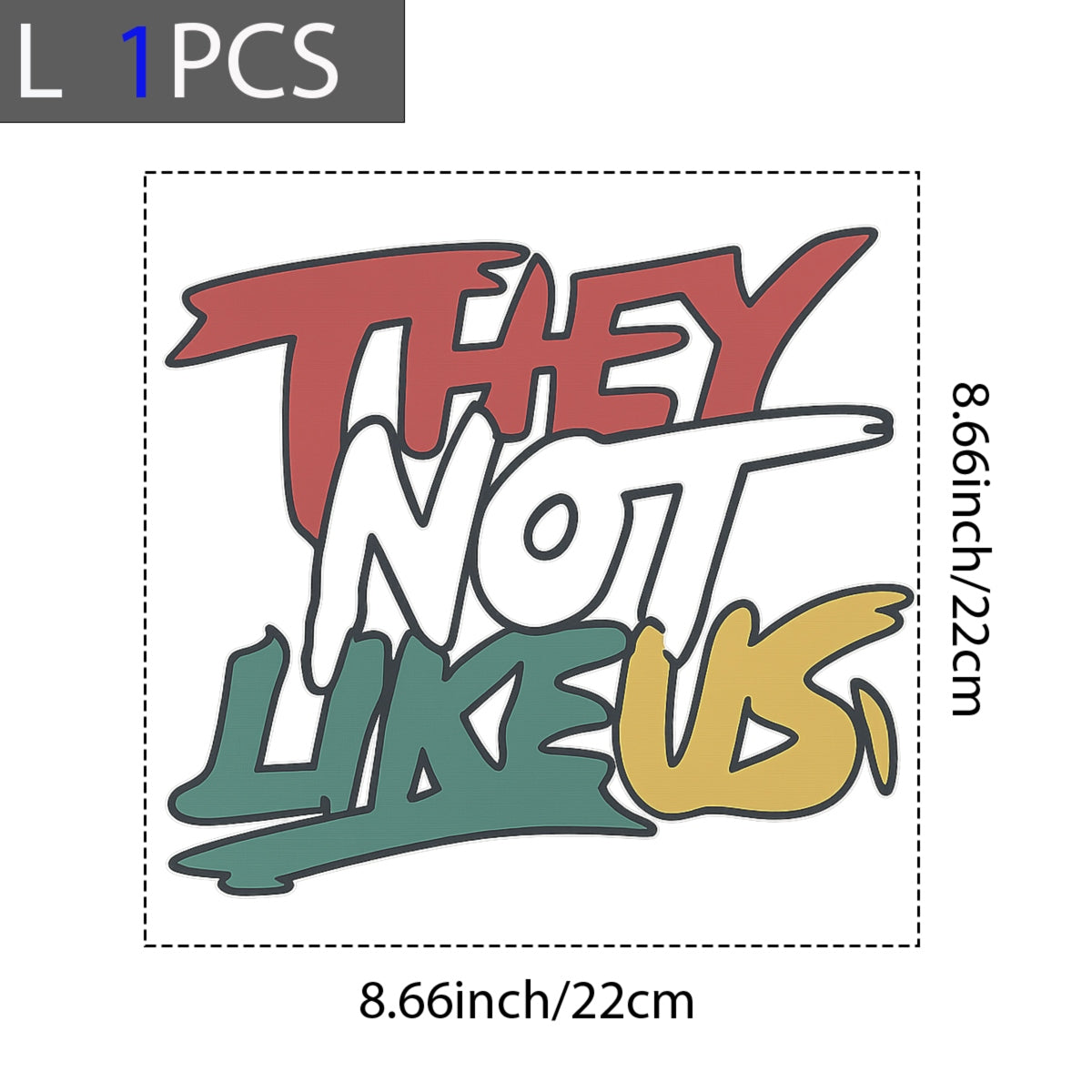 DTF Heat Transfer Iron On Sticker, Edgy "THEY NOT LIKE US" Slogan in Vibrant Colors, for Trendy Hip - Hop Tees & Crew Merch