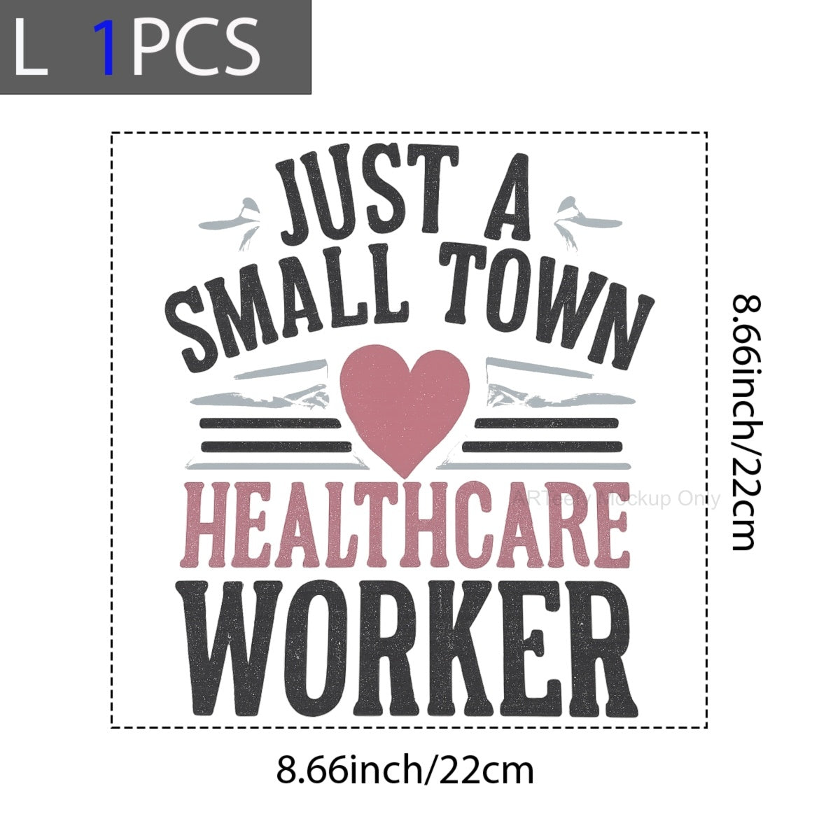 DTF Heat Transfer Iron On Sticker, Healthcare Themed Small Town Worker Graphic, For Medical Staff Apparel And Community Health Events