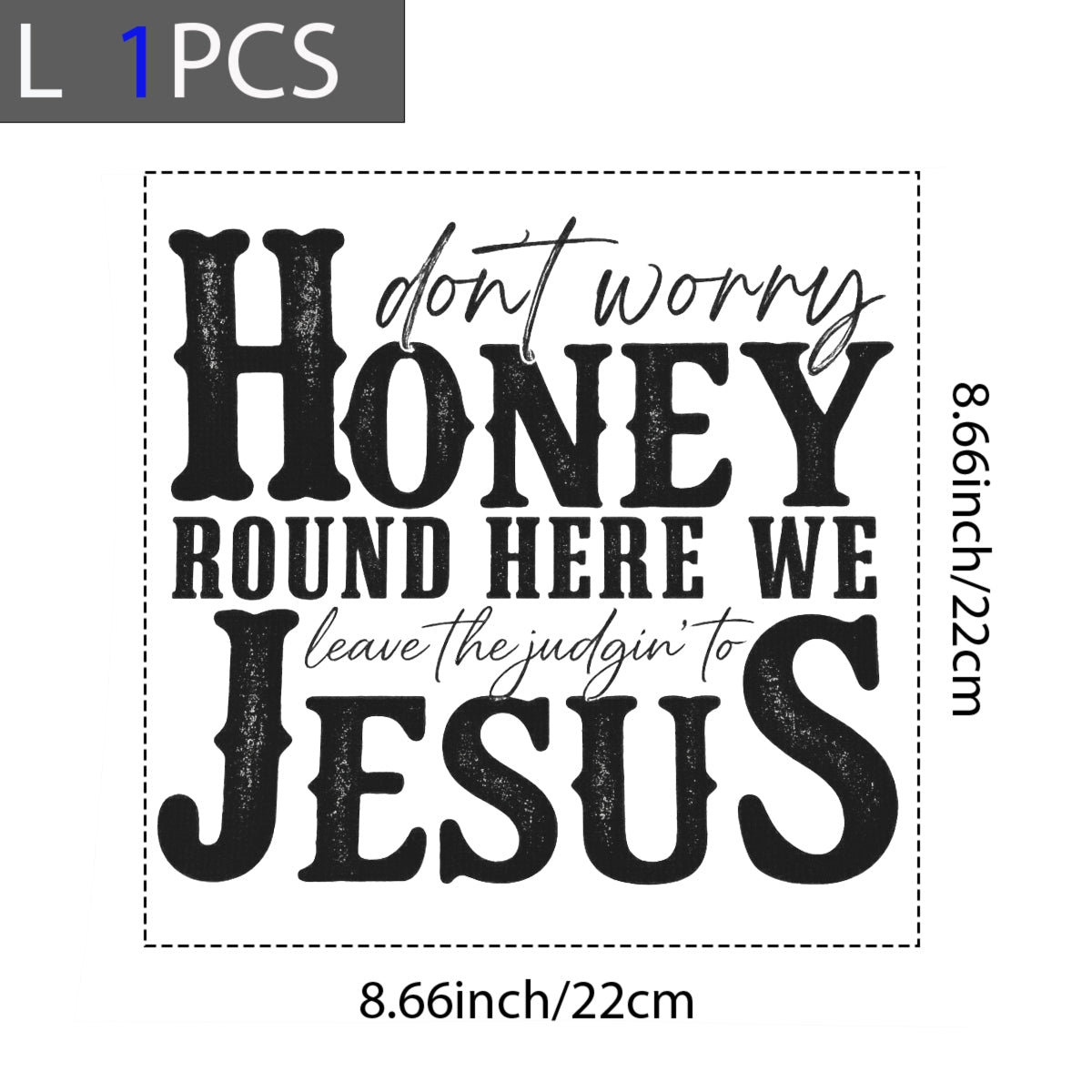 DTF Heat Transfer Iron On Sticker, Retro Religious Quote Graphic, for Faith - Based Apparel and Southern - Charm Decor