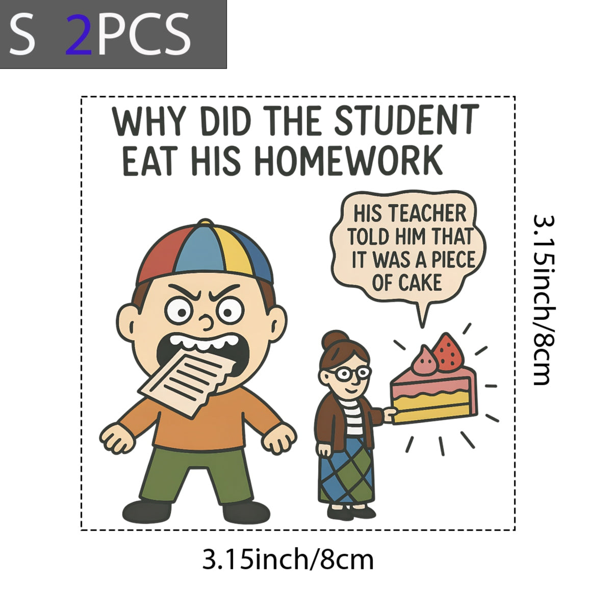 DTF Heat Transfer Iron On Sticker, Funny Student - Teacher Homework Joke Art, for American Campus Humor Apparel & Gag Gifts
