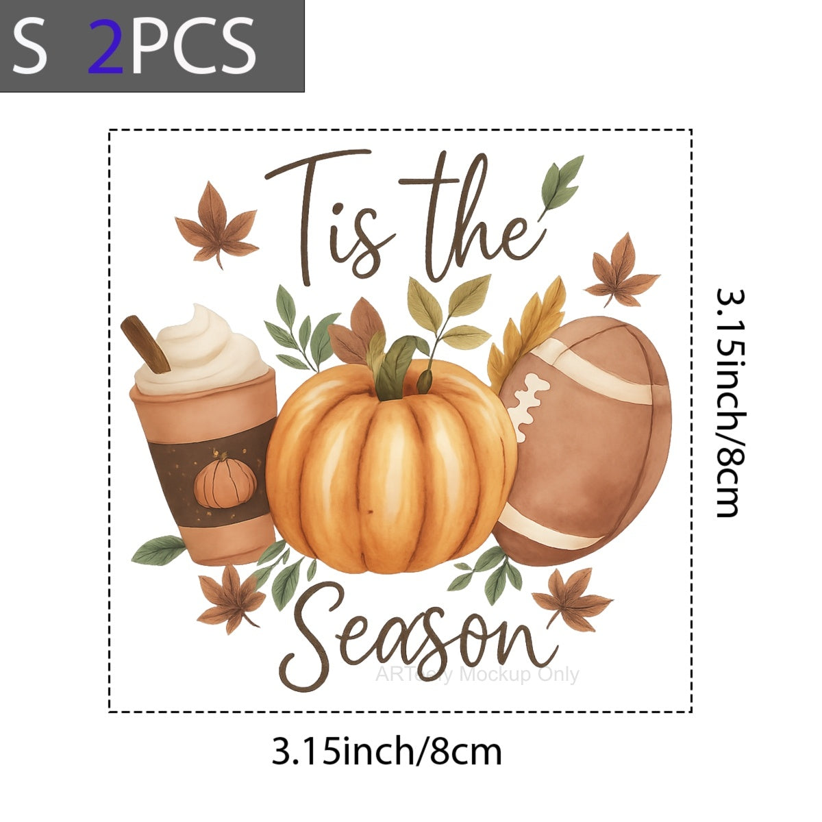 DTF Heat Transfer Iron On Sticker, Autumn Themed Pumpkin, Coffee & Football Elements with Tis the SeasonText, For Fall Inspired Apparel and Seasonal Decor