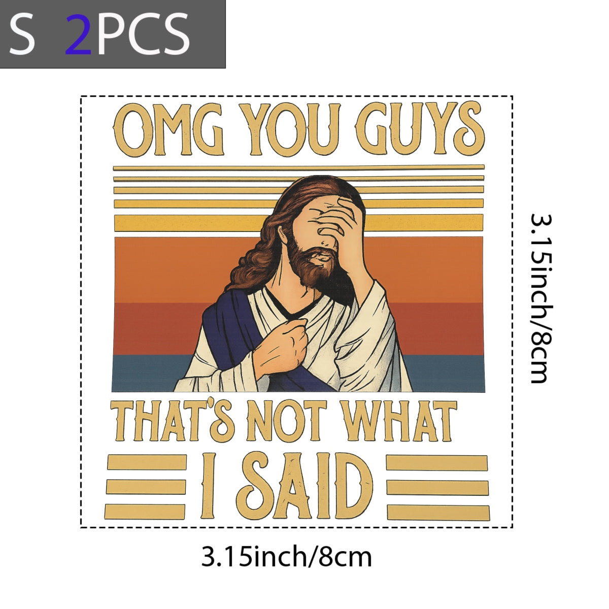 DTF Heat Transfer Iron On Sticker, Humorous Religious  Inspired Meme Graphic, For Casual Apparel And Light hearted Religious Community Gatherings