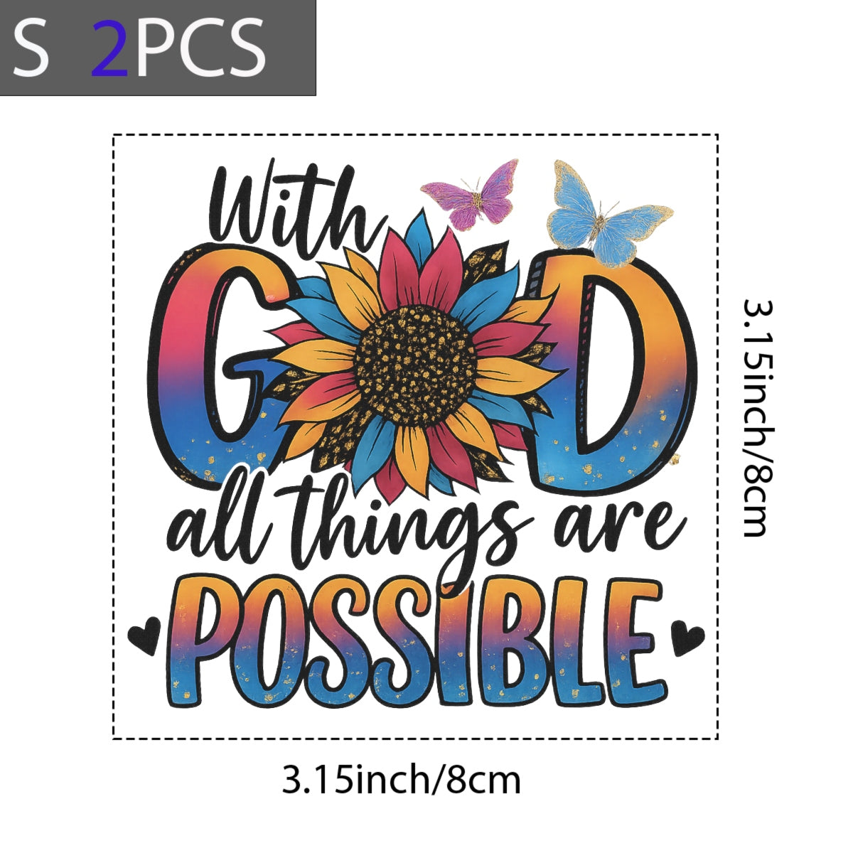 DTF Heat Transfer Iron On Sticker, Inspirational “With God” Sunflower Graphic, for Faith - Based Apparel and Uplifting Decor