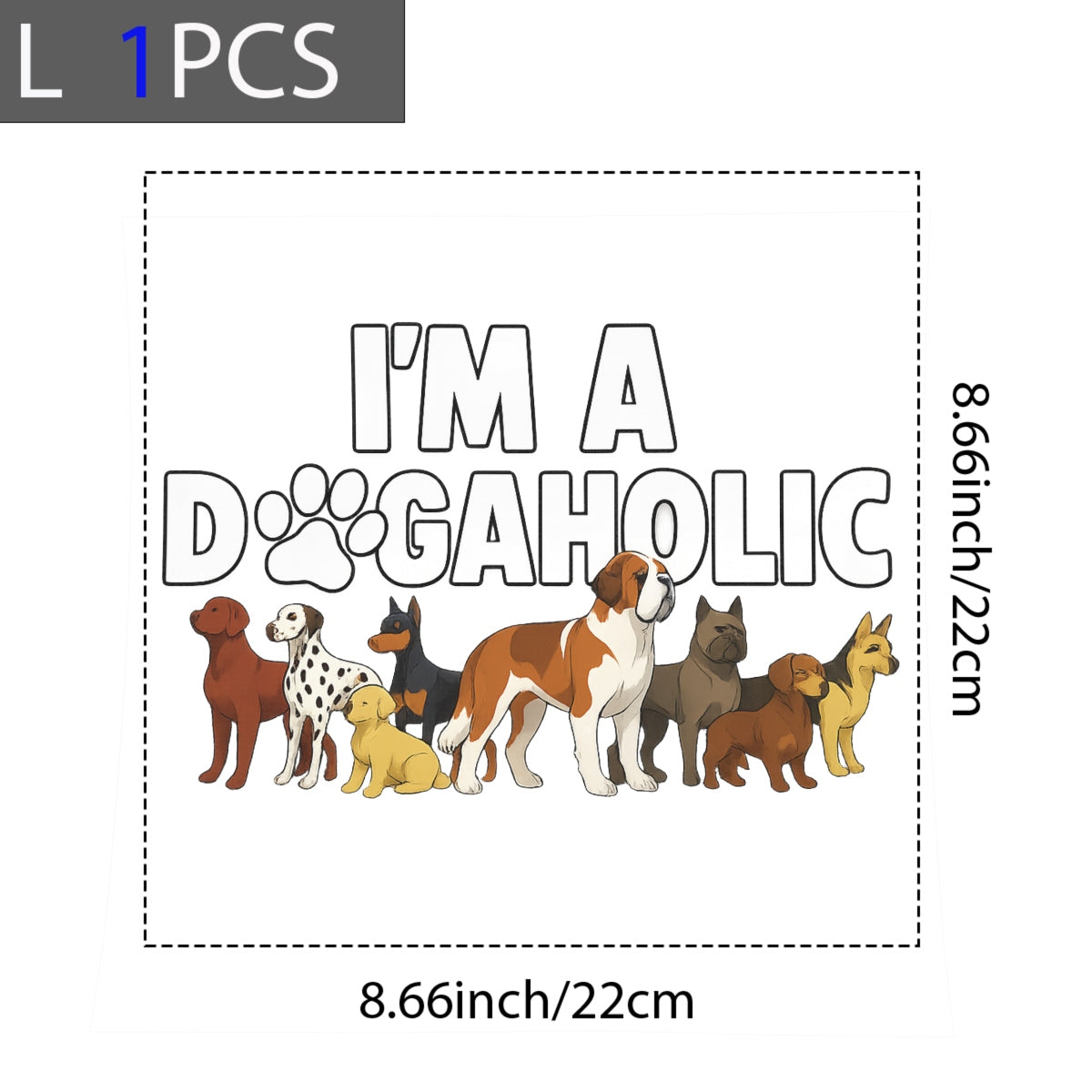DTF Heat Transfer Iron On Sticker ,All-Breed Dog Collection with Paw Print "DOG" Design and "I'M A DOG AHOLIC" Text , Playful Cartoon Sticker for T-Shirts, Hoodies, Tote Bags