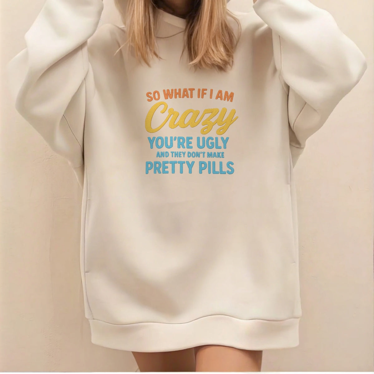 DTF Heat Transfer Iron On Sticker , "SO WHAT IF I AM Crazy" Sassy Quote Graphic ,Viral Social Media Decal for T-Shirts, Hoodies, Tote Bags
