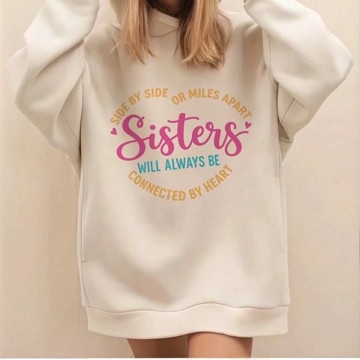 Sisters DTF Transfer for T-Shirts , Side by Side or Miles Apart Quote , Heat Press Iron-On Patch,  DIY Matching Gifts for all