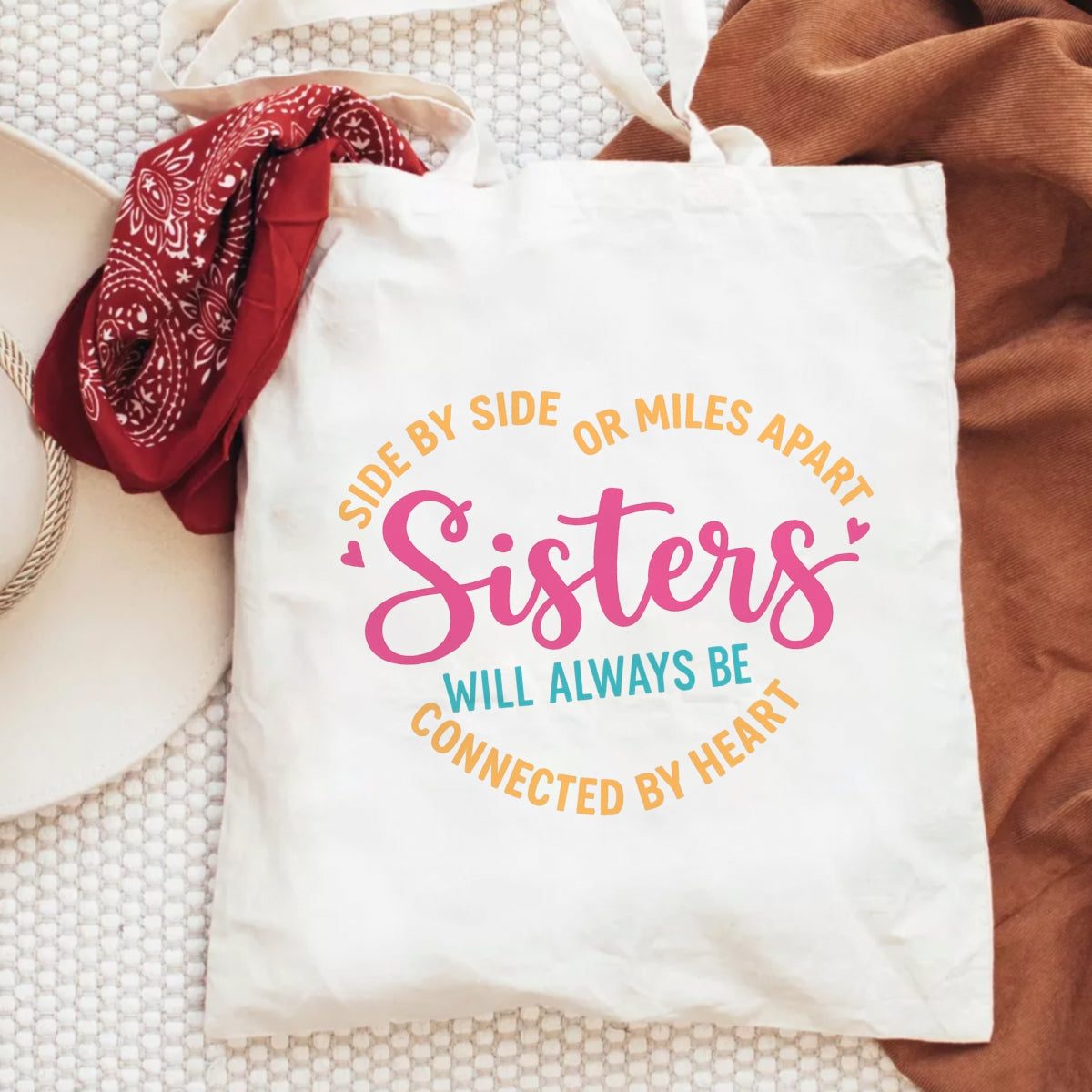 Sisters DTF Transfer for T-Shirts , Side by Side or Miles Apart Quote , Heat Press Iron-On Patch,  DIY Matching Gifts for all