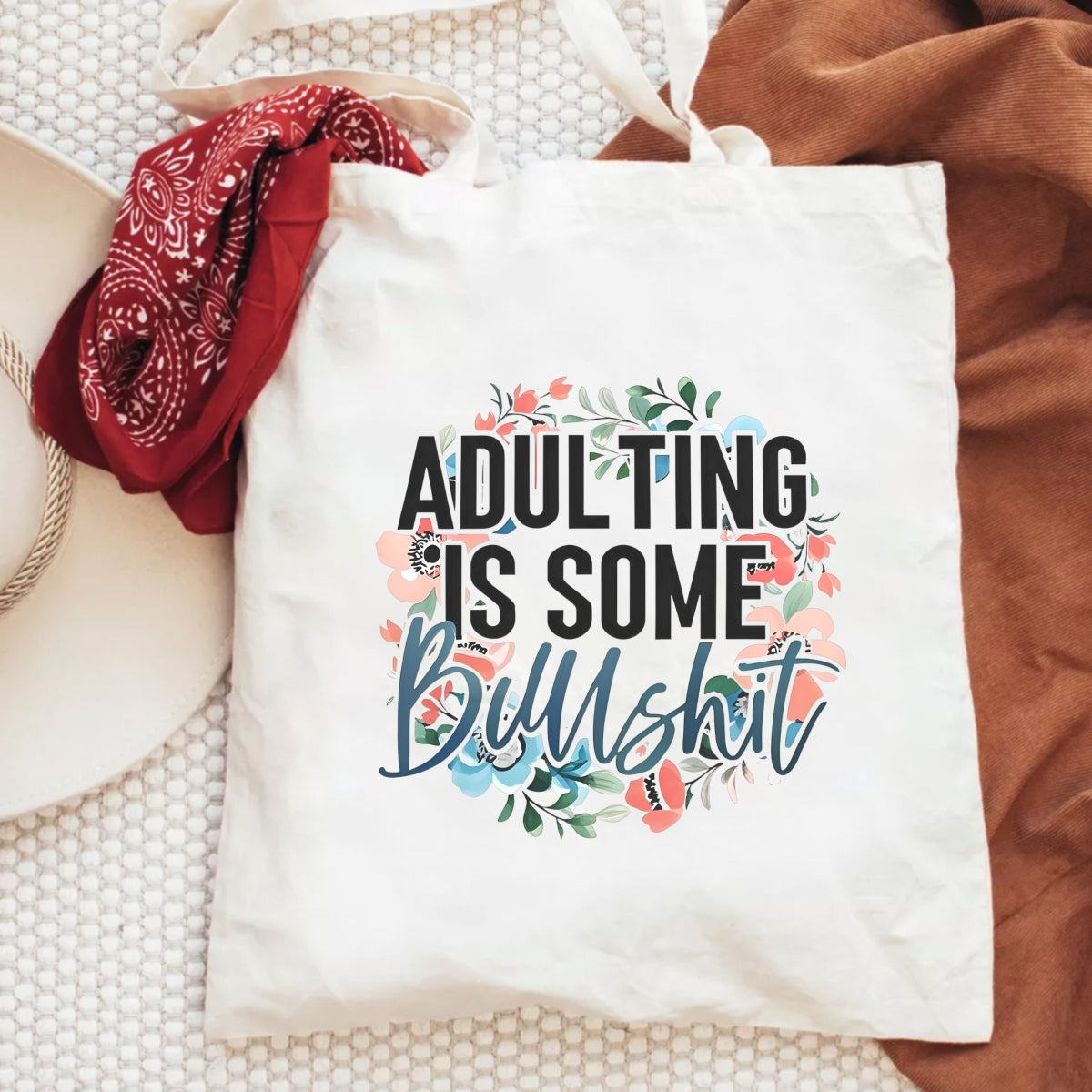 Adulting Is Bullshit DTF Transfer Sticker ,Sarcasm Art Floral Decal,Motivational Quote Iron-On Sticker for Apparel