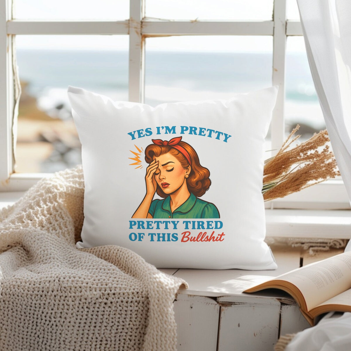 Retro Funny Quote DTF Heat Transfer for T-Shirts , “Yes I’m Pretty... Pretty Tired of This BS” , Vintage Pop Art Iron-On Decal for Women’s Apparel