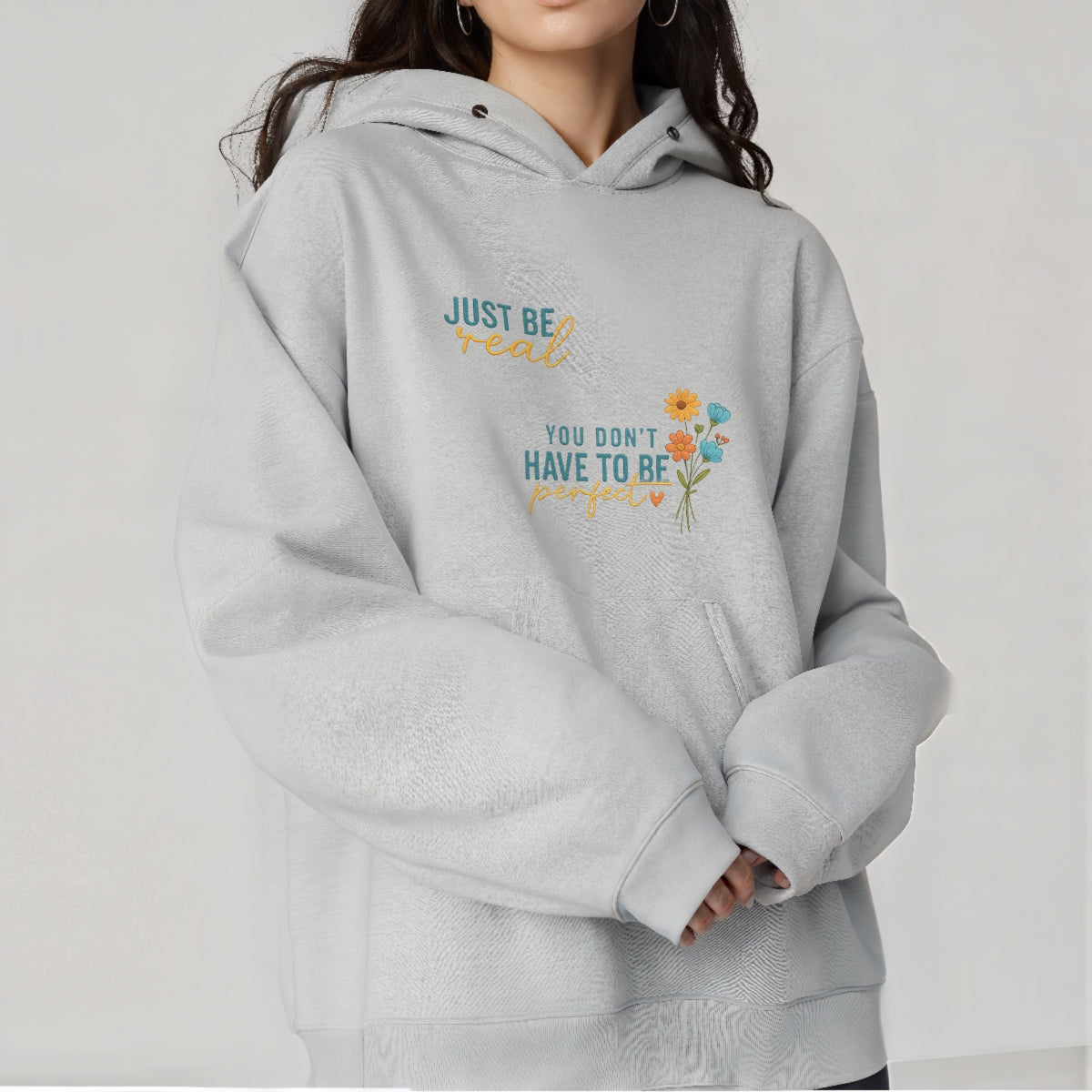 Just Be Real Positive Quote DTF Transfer , Inspirational Floral Iron-On Design for T-Shirts, Hoodies, Tote Bags