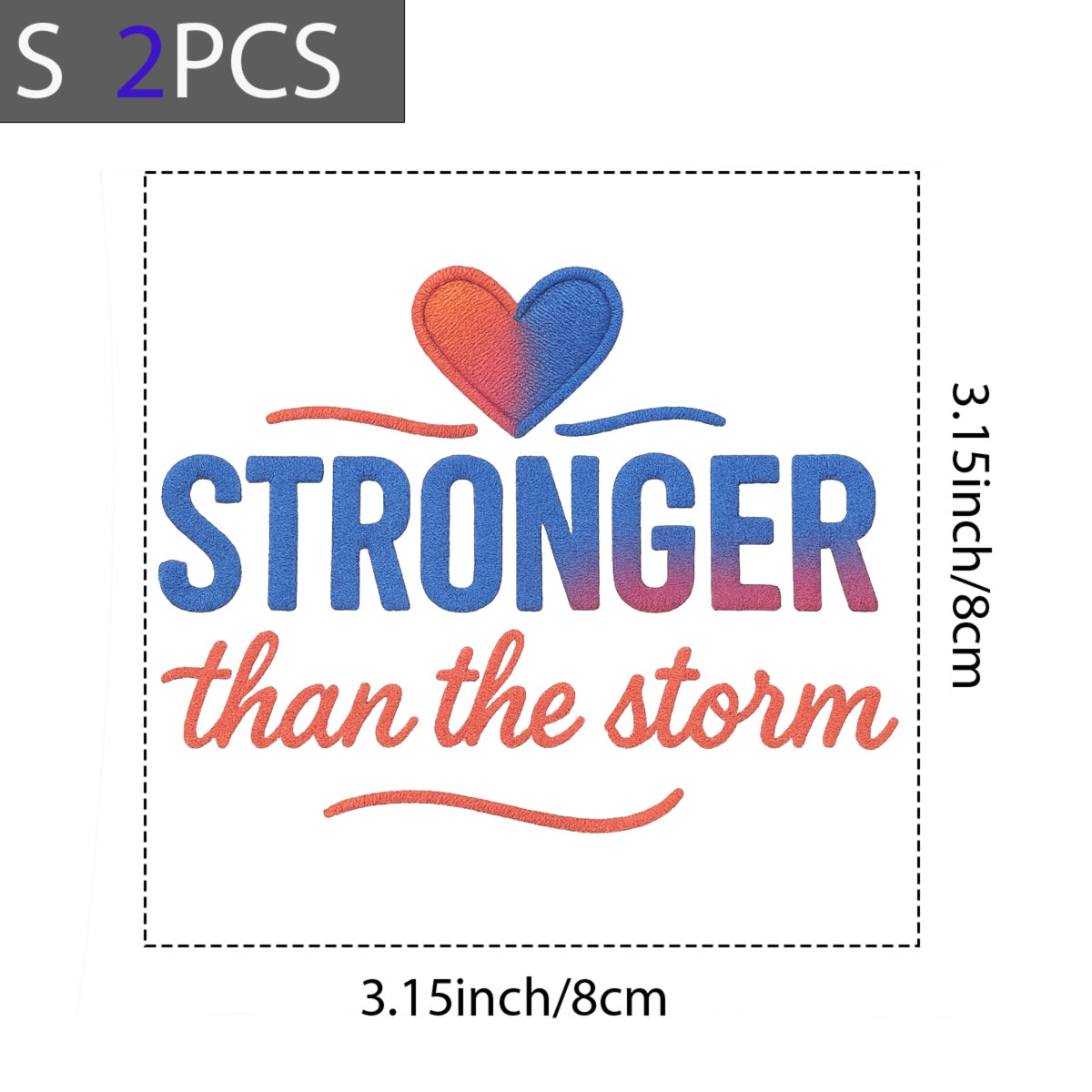 DTF Heat Transfer Iron On Sticker , Gradient Heart with "STRONGER than the Storm" Motivational Quote , Resilience-Themed Apparel Decal for T-Shirts, Hoodies