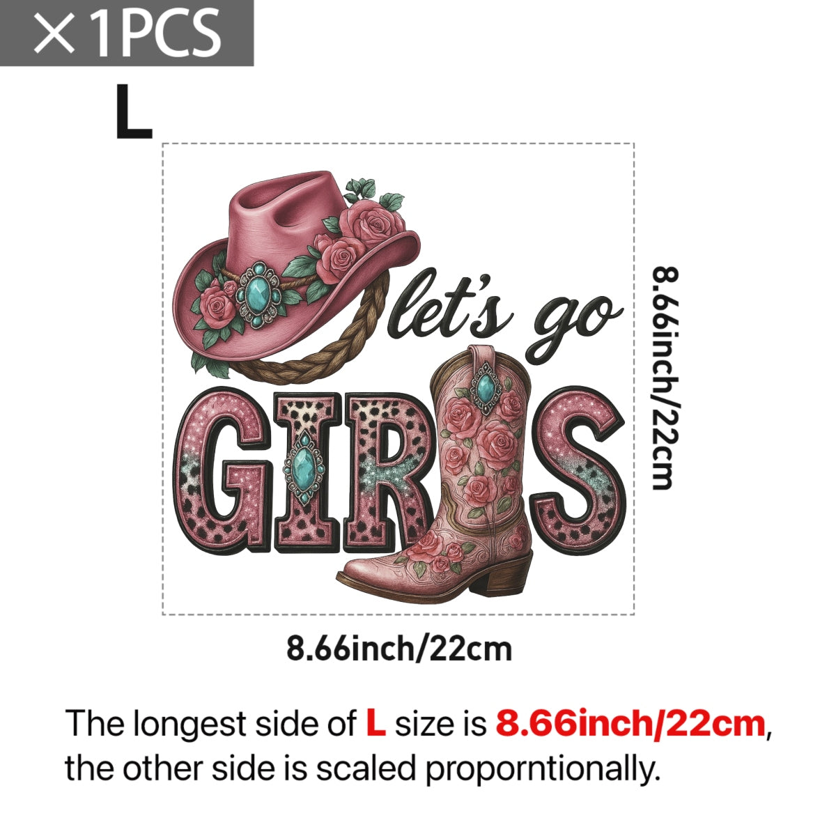 Let’s Go Girls Western DTF Transfer , Pink Cowgirl Hat and Boot Heat Press Iron-On for T-Shirts, Country Rodeo Style, Glitter Vinyl Look