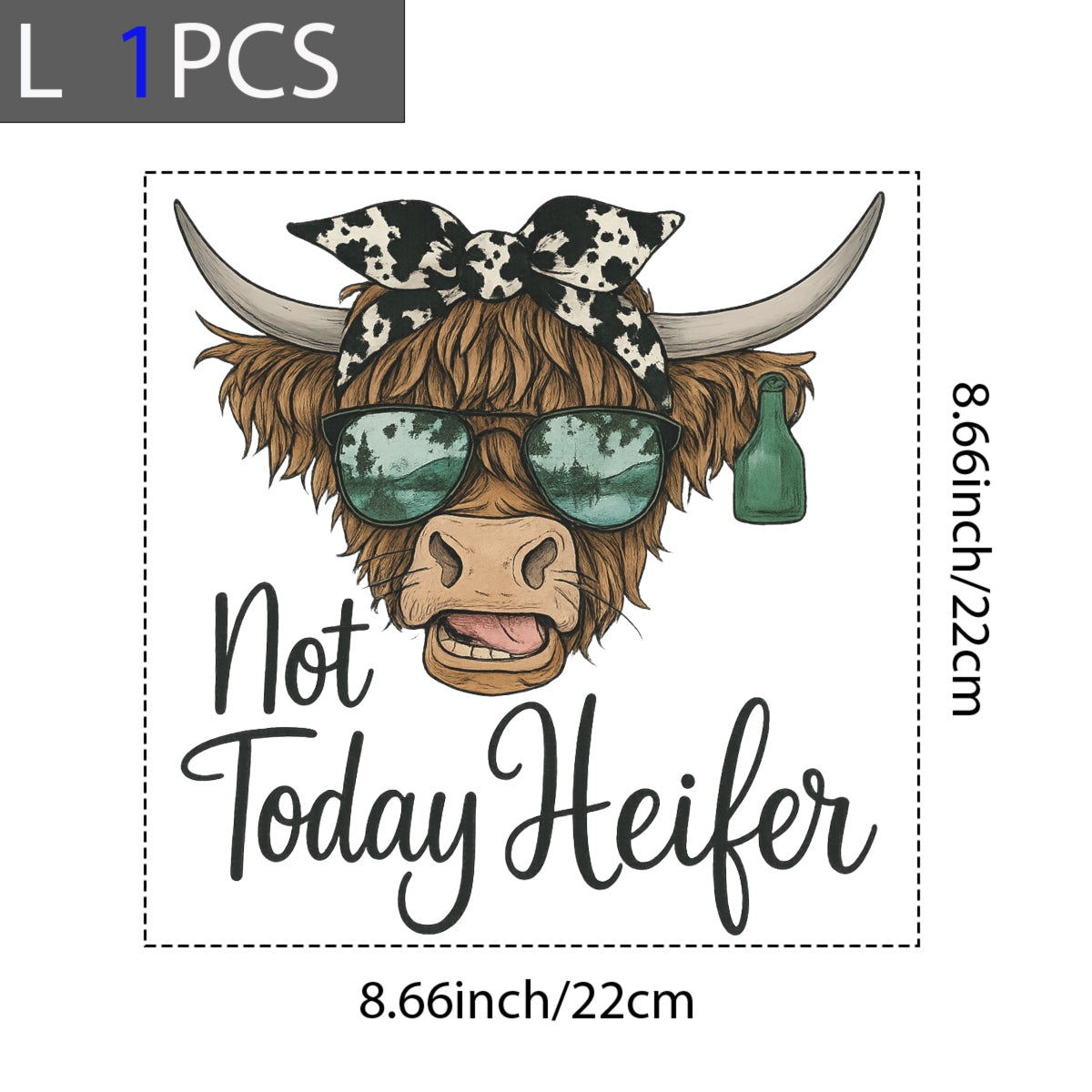 DTF Heat Transfer Iron On Sticker , Highland Cow with Green Sunglasses and Bandana , "Not Today Heifer" Western Style Decal for Clothing, Tote Bags