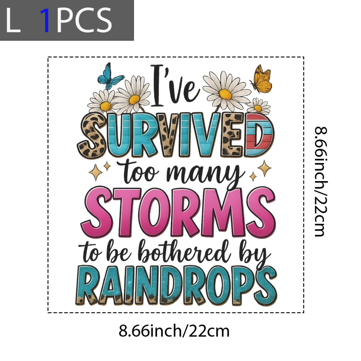 DTF Heat Transfer for T-Shirts , ‘I’ve Survived Too Many Storms’ Inspirational Iron-On Patch Leopard Print Western Floral Design DIY Sublimation Decal for Shirts, Hoodies, Tote Bags , Ready to Press”