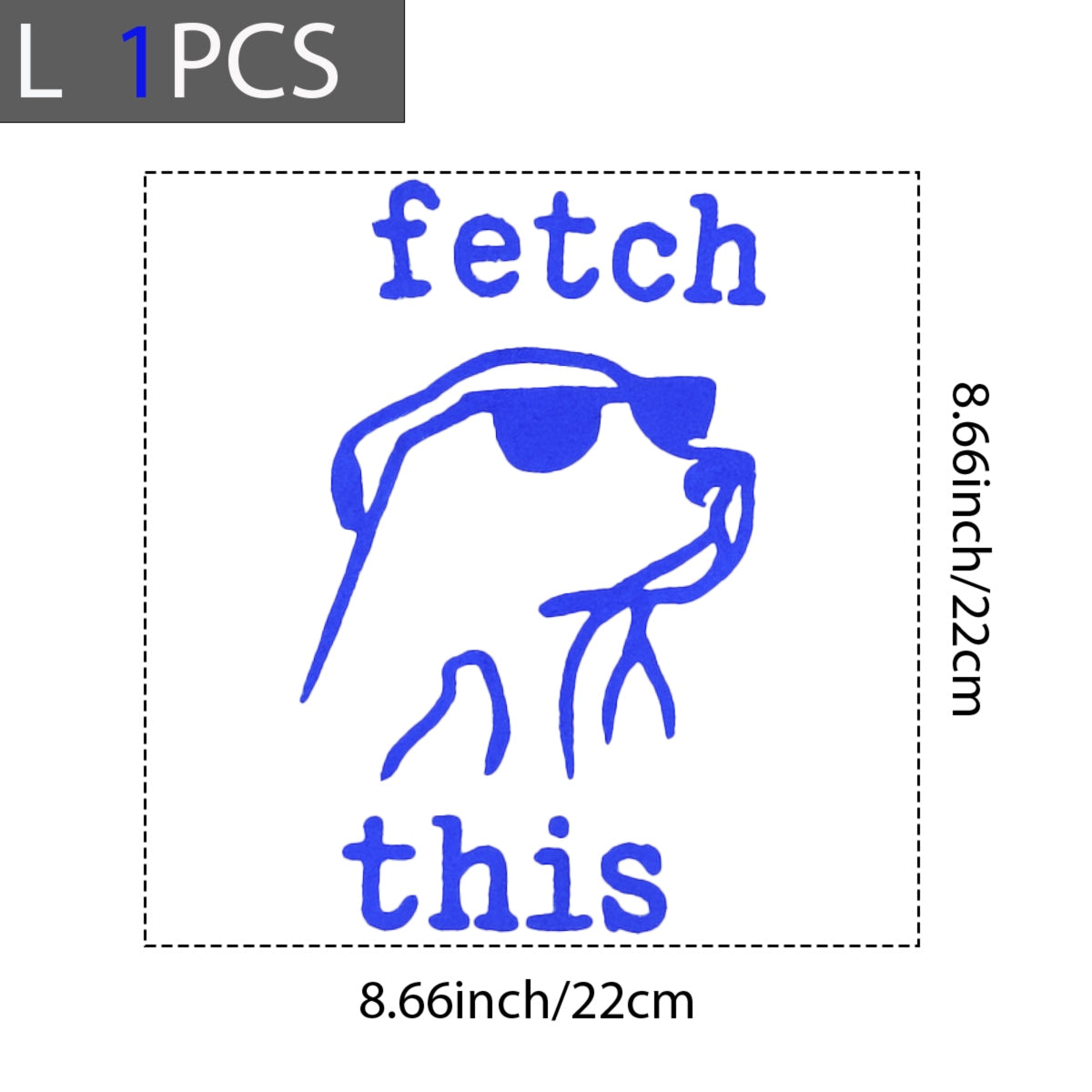 DTF Heat Transfer Iron On Sticker,  Chill Pup with Sunglasses ,  "Fetch This" Bold Blue Typography ,  Modern Minimalist Pet Sticker for Party Outfits, Tote Bags and DIY Crafts