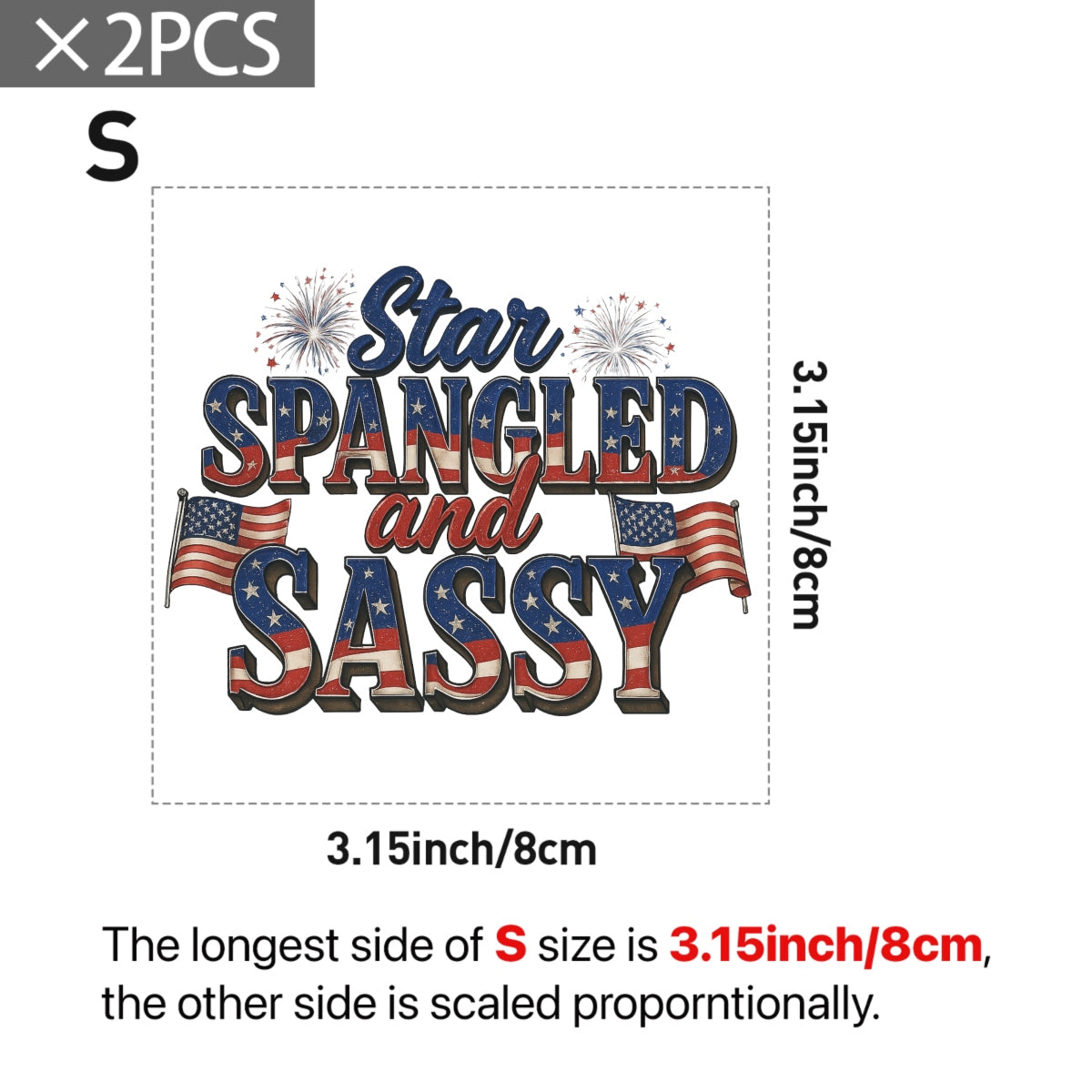 Star Spangled and Sassy DTF Transfer , Patriotic Iron-On Decal for 4th of July Shirts , USA Flag Fireworks Heat Press Design for DIY Clothing