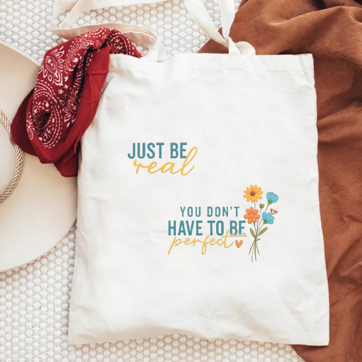 Just Be Real Positive Quote DTF Transfer , Inspirational Floral Iron-On Design for T-Shirts, Hoodies, Tote Bags
