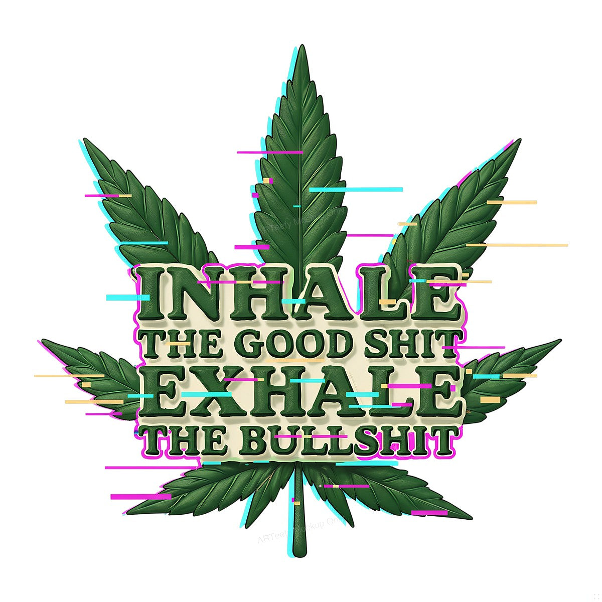 DTF Heat Transfer Iron On Sticker Cannabis Leaf Motivational Quote for T Shirts Hoodies Local Warehouse - 1