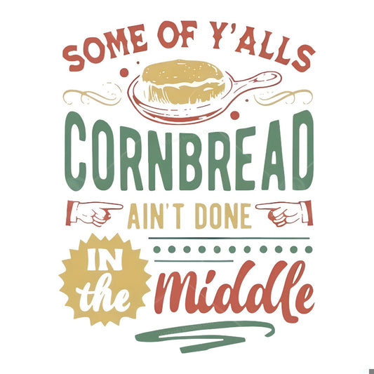DTF Heat Transfer Iron On Sticker Iron On Transfers for T Shirts Funny Cornbread Quote Southern Style Heat Press Ready for Vintage Apparel Local Warehouse - 1